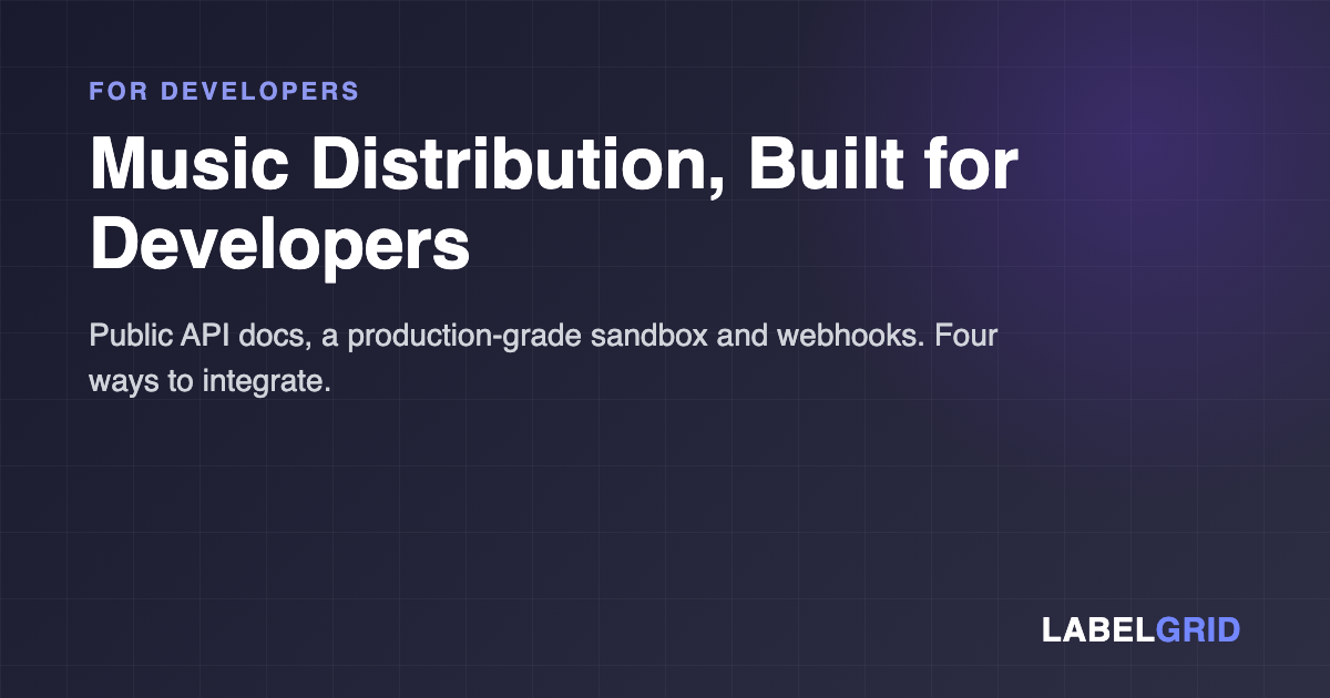 Developer Hub: Distribution API & Sandbox | LabelGrid