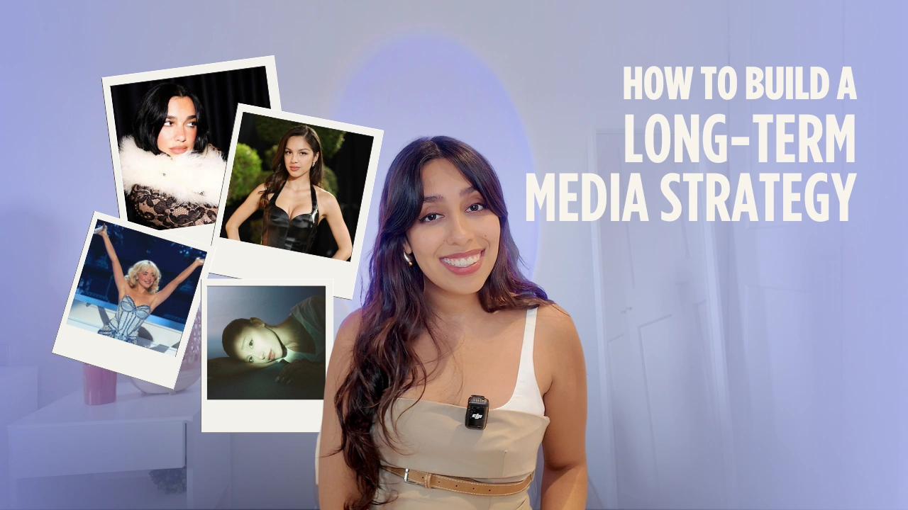How Artists Build a Long-Term Media Strategy